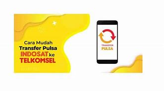 Apakah Transfer Pulsa Indosat Bisa Ke Operator Lain