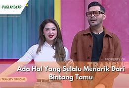 Pagi Pagi Ambyar Bintang Tamu Nono